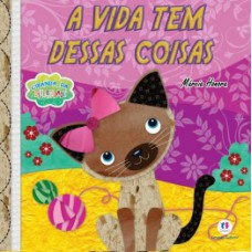 A vida tem dessas coisas A vida tem dessas coisas