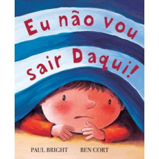 Eu não vou sair daqui!