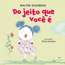 Do jeito que você é