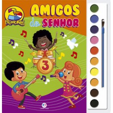 3 palavrinhas - Amigos do Senhor 3 palavrinhas - Amigos do Senhor