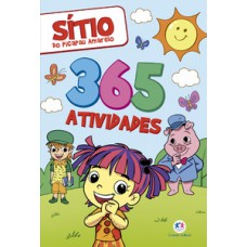 365 atividades do Sítio do Picapau Amarelo 365 atividades do Sítio do Picapau Amarelo