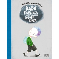Dadó é ranzinza e tem sua própria nuvem cinza