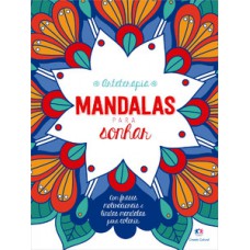 Mandalas para sonhar Mandalas para sonhar