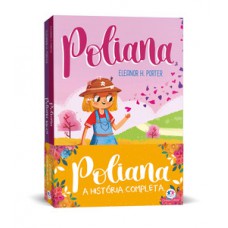 Poliana - A história completa