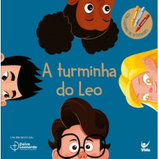 A turminha do Leo A turminha do Leo