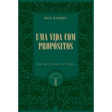 Uma vida com propósitos