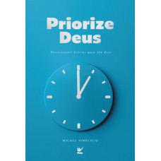Priorize Deus Priorize Deus