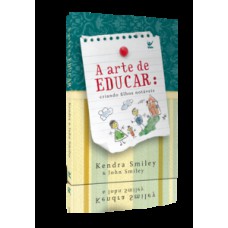 A arte de educar A arte de educar