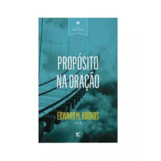 Propósito na oração Propósito na oração