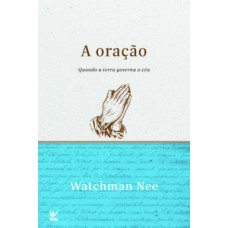 A oração A oração