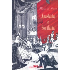 Anastácia e bonifácia