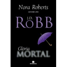 Glória mortal Glória mortal