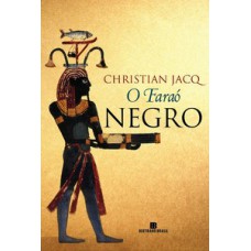 O faraó negro O faraó negro