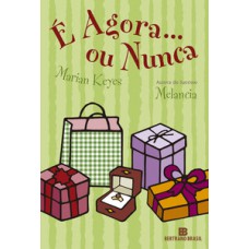 É agora... ou nunca É agora... ou nunca