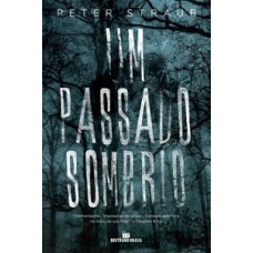 Um passado sombrio Um passado sombrio