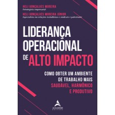 Liderança operacional de alto impacto Liderança operacional de alto impacto