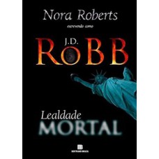 Lealdade mortal Lealdade mortal