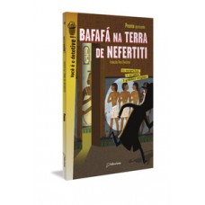 Bafafá na terra de Nefertiti Bafafá na terra de Nefertiti