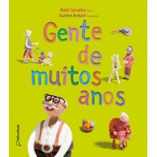 Gente de muitos anos