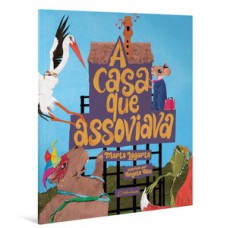 A casa que assoviava A casa que assoviava