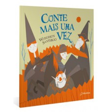 Conte mais uma vez