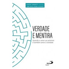 Verdade e Mentira