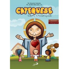 Catequese com crianças -Itinerário II