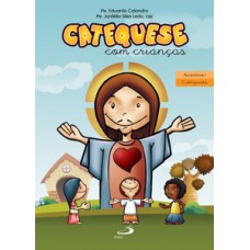Catequese com crianças - Itinerário I