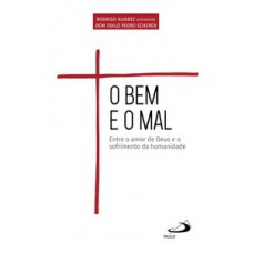 O Bem e o Mal