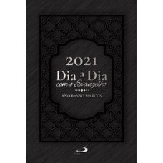 Dia a dia com evangelho - 2021 Dia a dia com evangelho - 2021