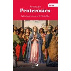 Novena de Pentecostes 2021 Novena de Pentecostes 2021
