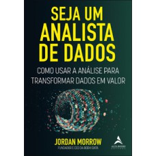 Seja um analista de dados