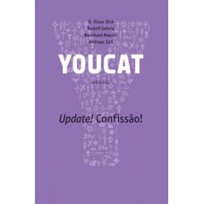 YOUCAT - Update! Confissão! YOUCAT - Update! Confissão!