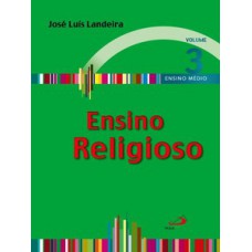 Ensino Religioso - Volume 3 - Livro do Aluno