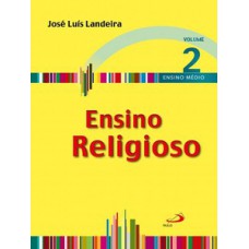 Ensino Religioso - Volume 2 - Livro do Aluno