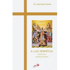 A Luz Perpétua