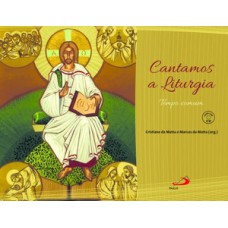 Cantamos a Liturgia