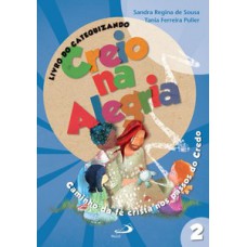 Creio na alegria