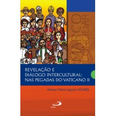 Revelação e diálogo intercultural Revelação e diálogo intercultural