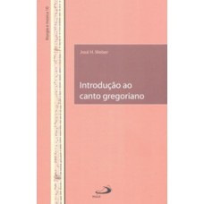 Introdução ao canto gregoriano
