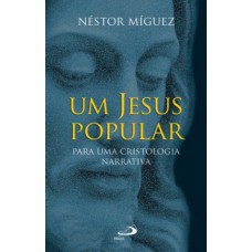 Um Jesus popular Um Jesus popular