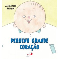 Pequeno grande coração