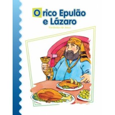 O rico Epulão e Lázaro O rico Epulão e Lázaro