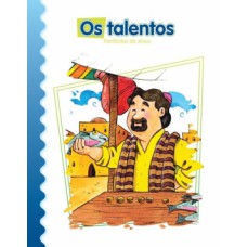 Os talentos Os talentos