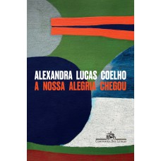 A nossa alegria chegou A nossa alegria chegou