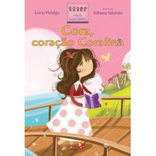 Cora, coração Coralina Cora, coração Coralina