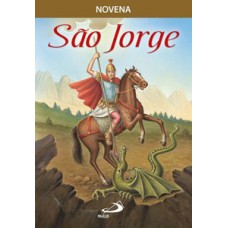Novena São Jorge Novena São Jorge