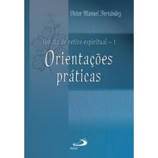 Um dia de retiro espiritual Um dia de retiro espiritual