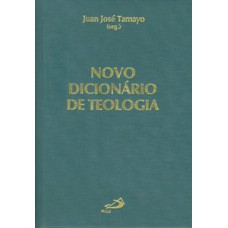 Novo Dicionário de Teologia Novo Dicionário de Teologia