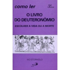 Como ler o livro do Deuteronômio Como ler o livro do Deuteronômio